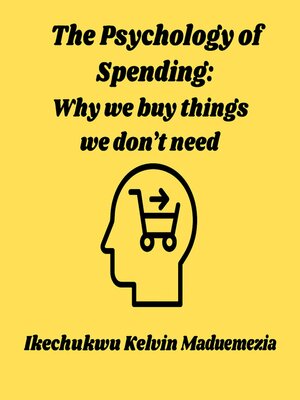 cover image of The Psychology of Spending
